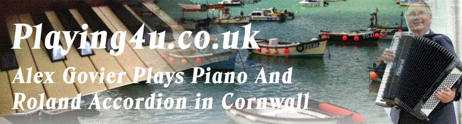Alex Govier plays piano and accordion for you in Cornwall